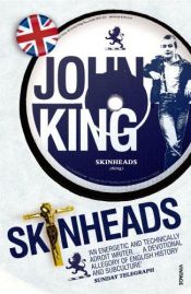 book cover of Skinheads by John King