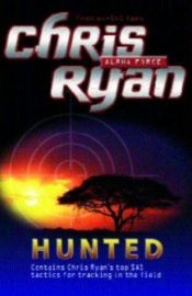 book cover of Alpha Force 06: Hunted by Chris Ryan