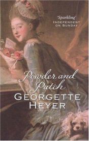 book cover of Powder and Patch by Georgette Heyer