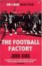 The football factory