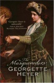 book cover of The Masqueraders by Джорджетт Хейер