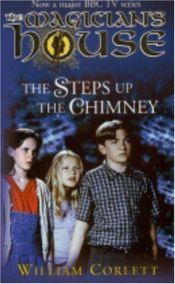 book cover of Steps Up the Chimney by William Corlett