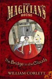 book cover of The bridge in the clouds by William Corlett