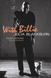 book cover of With Billie by Julia Blackburn