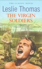 book cover of Virgin Soldiers, The by Leslie Thomas