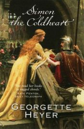 book cover of Simon the Coldheart: A Tale of Chivalry and Adventure by Georgette Heyer