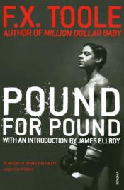 book cover of Pound For Pound by F.X. Toole