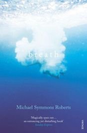 book cover of Breath by Michael Symmons Roberts