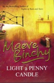 book cover of Light a Penny Candle by Maeve Binchy
