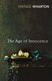 book cover of The Age of Innocence: Complete Text With Introduction Historical Contexts, Critical Essays (New Riverside Editons) by อีดิธ วอร์ทัน
