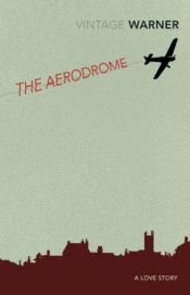 book cover of The aerodrome by Rex Warner