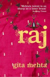 book cover of Raj by Gita Mehta