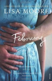 book cover of February by Lisa Moore