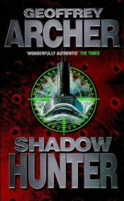 book cover of Shadow Hunter by Geoffrey Archer