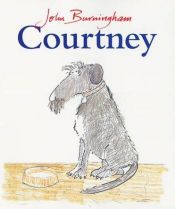 book cover of Courtney by John Burningham