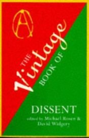 book cover of The Vintage Book of Dissent by Michael Rosen