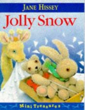 book cover of Jolly Snow (Mini Treasure) by Jane Hissey