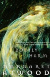 book cover of Bodily Harm by مارگارت اتوود
