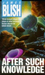 book cover of After Such Knowledge by James Blish