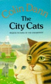 book cover of The City Cats by Colin Dann