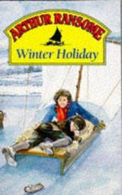 book cover of Winter Holiday by Arthur Ransome