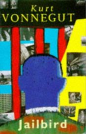 book cover of Jailbird by קורט וונגוט