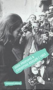 book cover of John Profumo and Christine Keeler (Uncovered Editions) by Tim Coates