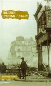 book cover of The Irish Uprising, 1914-21 by Tim Coates
