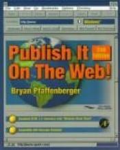 book cover of Publish It on the Web!: Windows Version by Bryan Pfaffenberger