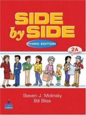 book cover of Side by Side: Student Book 1 by Steven J. Molinsky