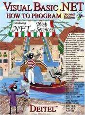 book cover of Visual Basic. NET. How to Program by H.M. Deitel