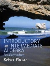 book cover of Introductory and Intermediate Algebra for College Students by Robert F. Blitzer