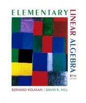 book cover of Elementary Linear Algebra, 8th edition by Bernard Kolman