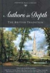 book cover of Authors in depth: The British tradition (Prentice Hall literature library) by Inc. Prentice-Hall