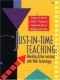 Just-In-Time Teaching: Blending Active Learning with Web Technology (Educational Innovation- Physics)