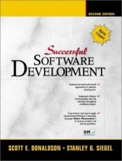 book cover of Successful Software Development by Scott E. Donaldson