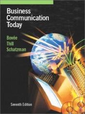 book cover of Business Communication Today by Courtland L. Bovee