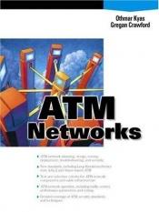 book cover of ATM Networks by Othmar Kyas