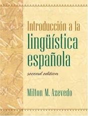 book cover of Introducción a la lingüística española by Milton M. Azevedo