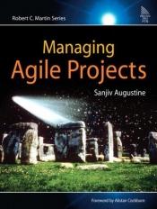 book cover of Managing Agile Projects by Sanjiv Augustine