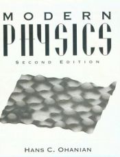 book cover of Modern physics, solutions manual by Hans C. Ohanian