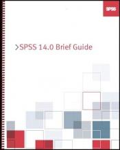 book cover of SPSS 14.0 Brief Guide by SPSS Inc.