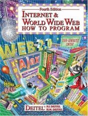 book cover of Internet and World Wide Web: How to Program by H.M. Deitel