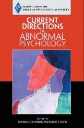 book cover of APS: Current Directions in Abnormal Psychology by Thomas F. Oltmanns