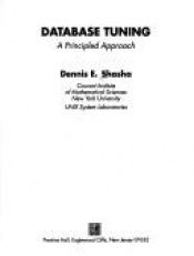 book cover of Database Tuning: A Principled Approach by Dennis Shasha