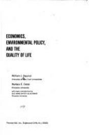 book cover of Economics, environmental policy, and the quality of life by William Baumol