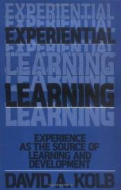 book cover of Experiential Learning by David A. Kolb