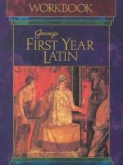 book cover of First Year Latin by Inc. Prentice-Hall