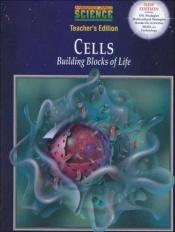 book cover of Cells : building blocks of life by Anthea Maton