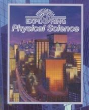 book cover of Exploring Physical Science by Anthea Maton